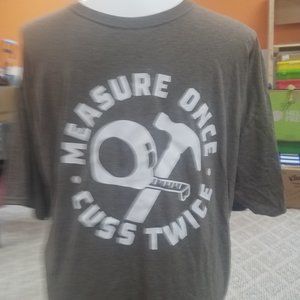 Measure once cuss twice